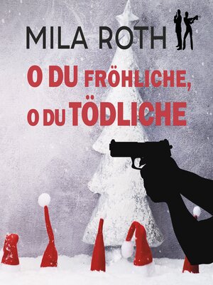 cover image of O du fröhliche, o du tödliche
